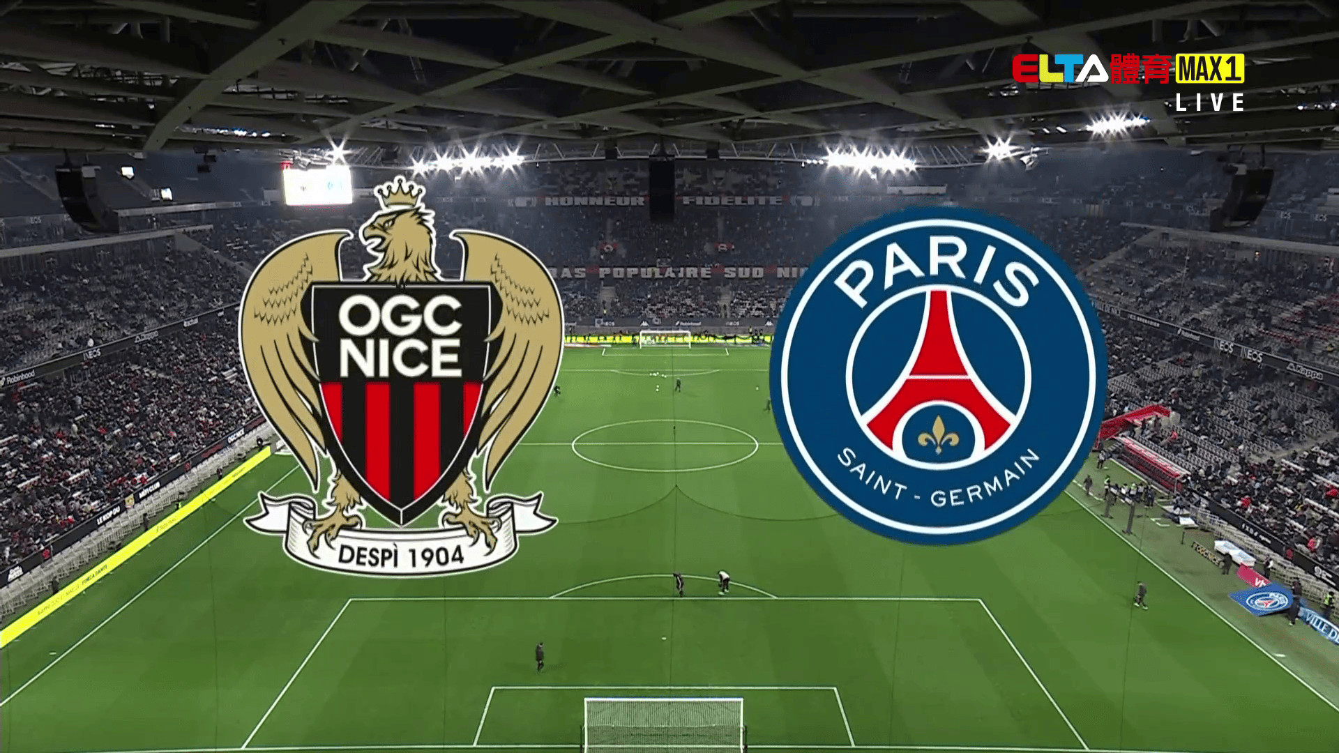 3/22 法甲 尼斯 VS 巴黎聖日耳曼 第27輪(原音)