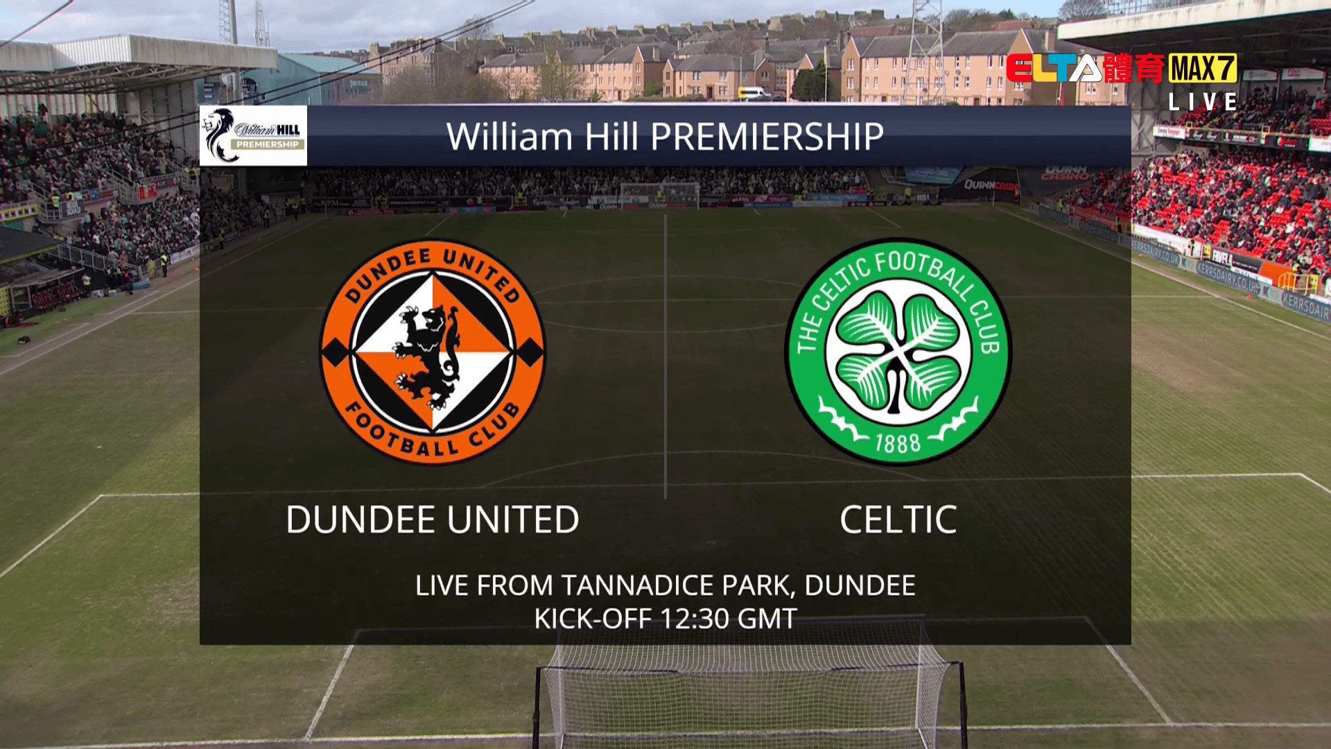 3/22 蘇超 鄧迪聯隊 VS 塞爾特人 第31輪(原音)