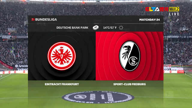 3/2 德甲 法蘭克福 VS 佛萊堡 第24輪(原音)