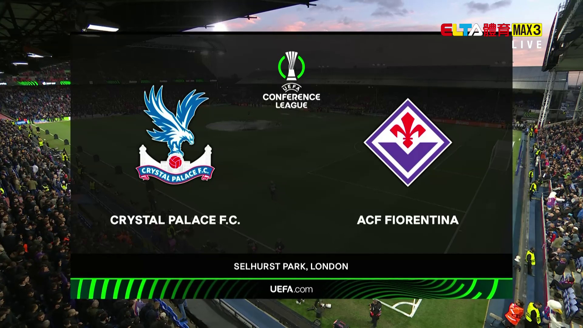 4/10 UEFA歐會 水晶宮 VS 佛倫提納 八強首回合(原音)