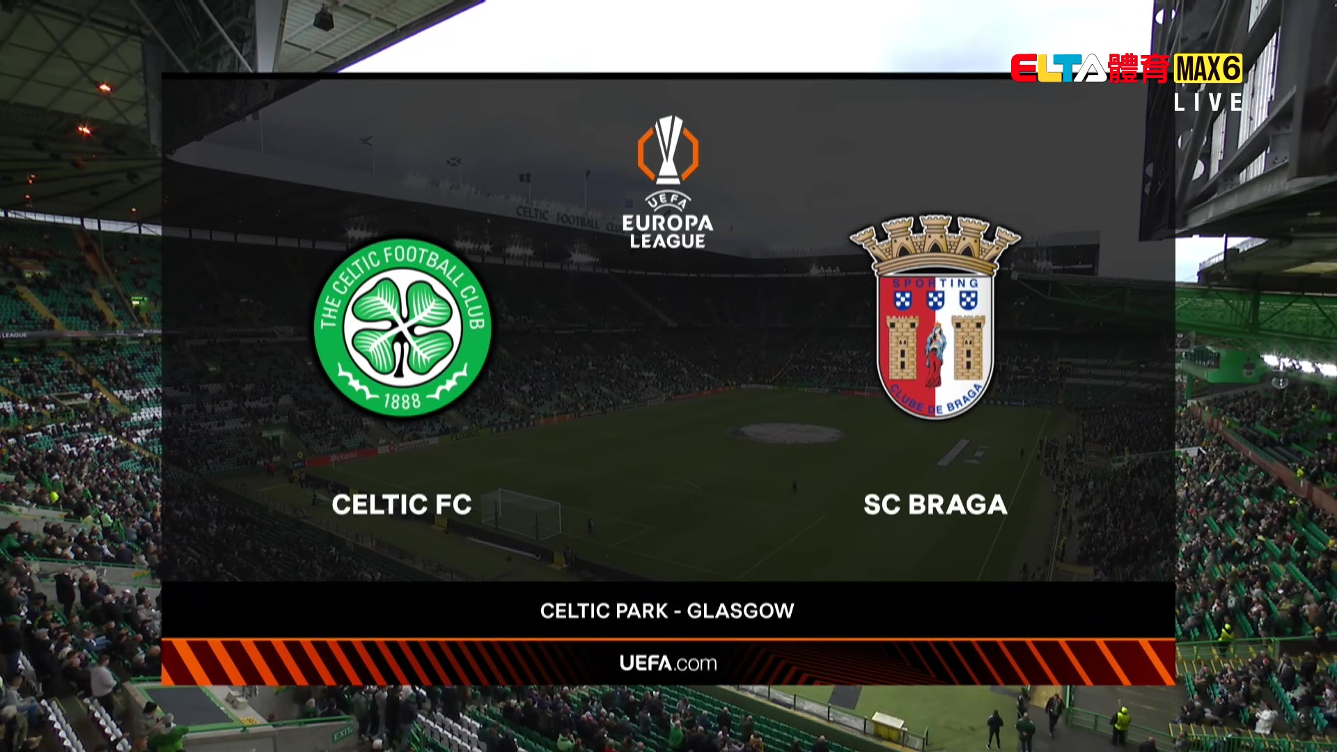 10/3 UEFA歐霸 塞爾特人 VS 布拉加 第2比賽日 (原音)
