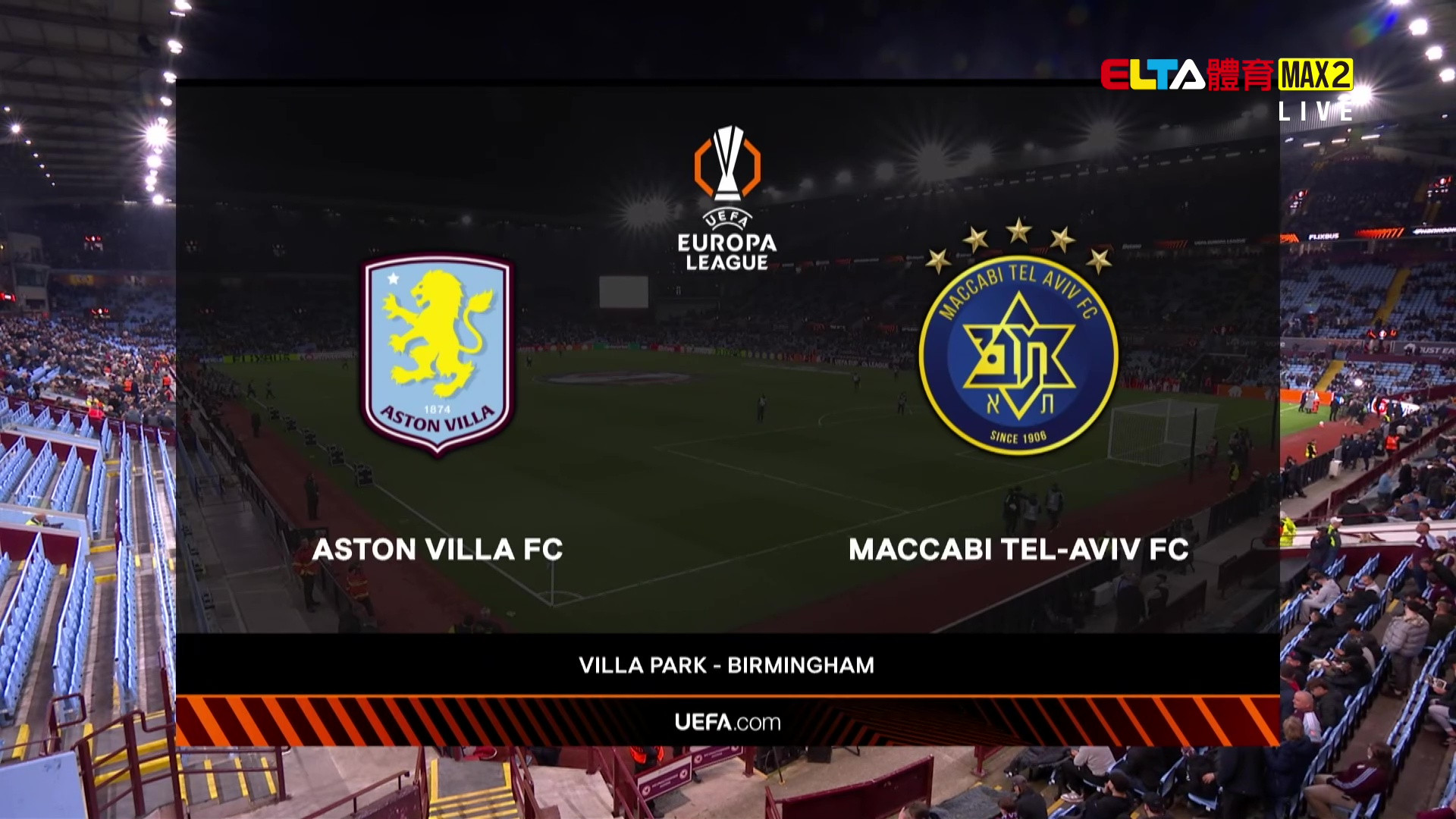 11/7 UEFA歐霸 阿斯頓維拉 VS 台拉維夫馬卡比 第4比賽日(原音)