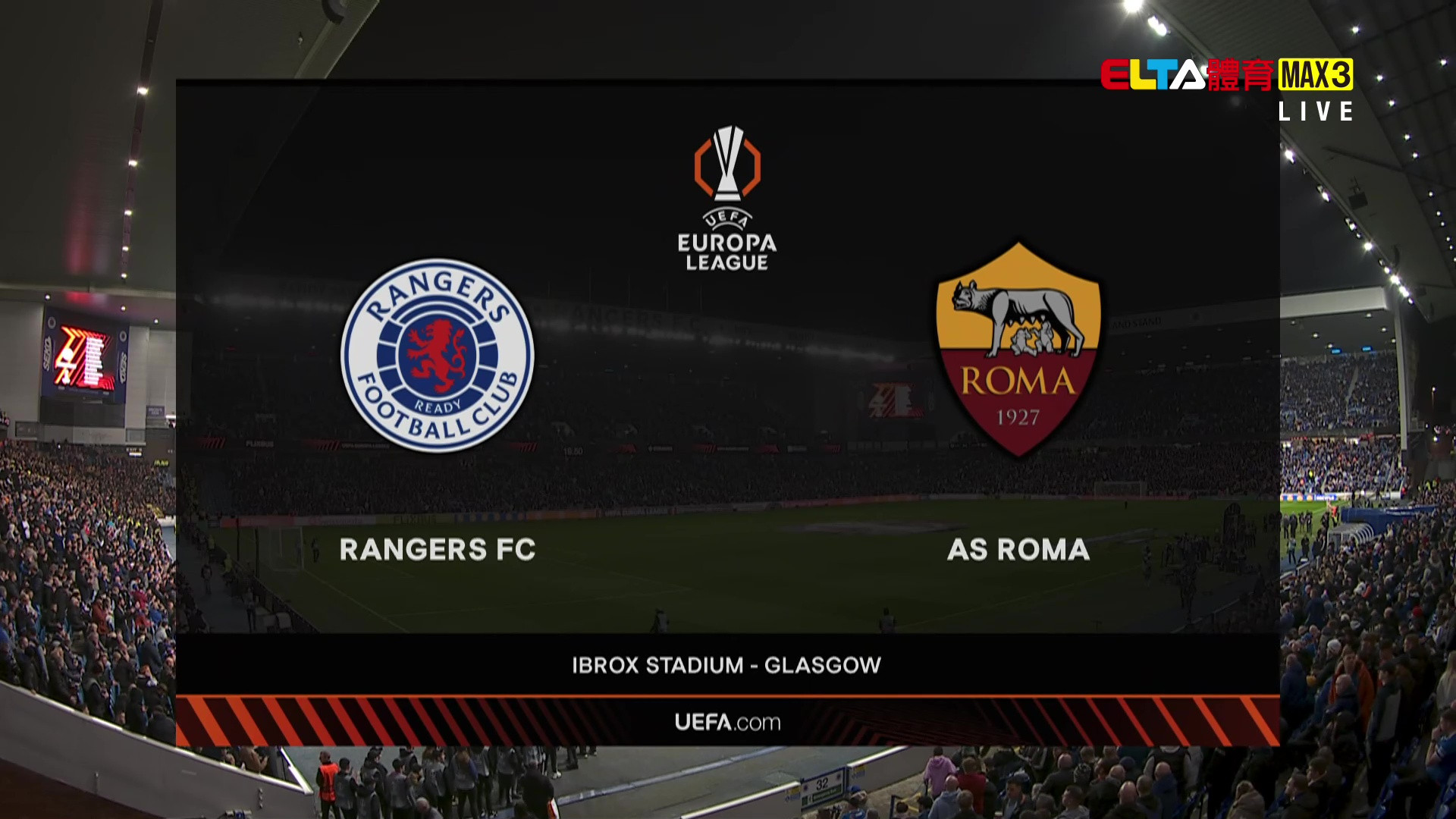 11/7 UEFA歐霸 格拉斯哥流浪者 VS AS羅馬 第4比賽日(原音)