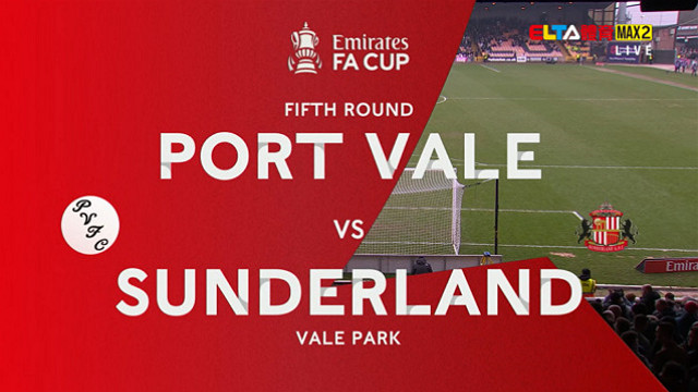 3/8 英格蘭足總盃 維爾港 VS 桑德蘭 16強(原音)