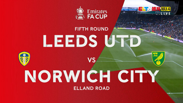 3/9 英格蘭足總盃 里茲聯 VS 諾維奇城 16強(原音)